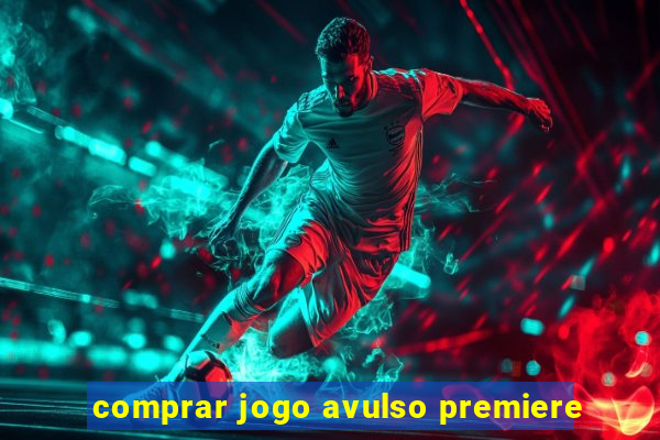 comprar jogo avulso premiere